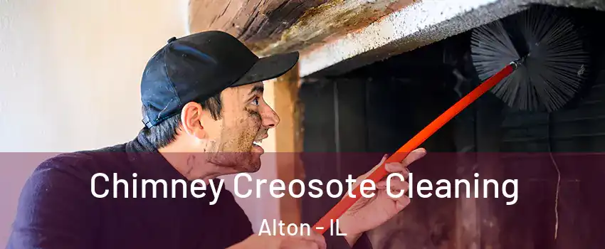  Chimney Creosote Cleaning Alton - IL