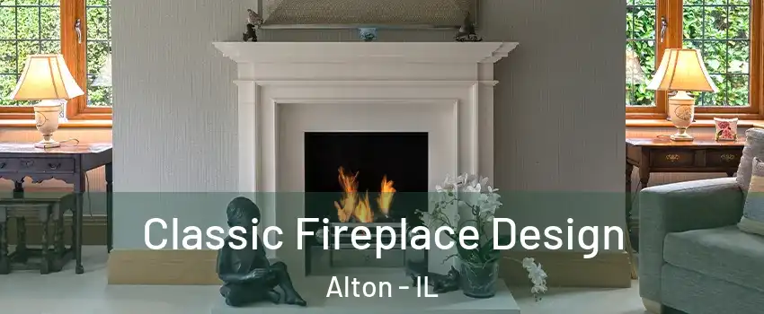  Classic Fireplace Design Alton - IL