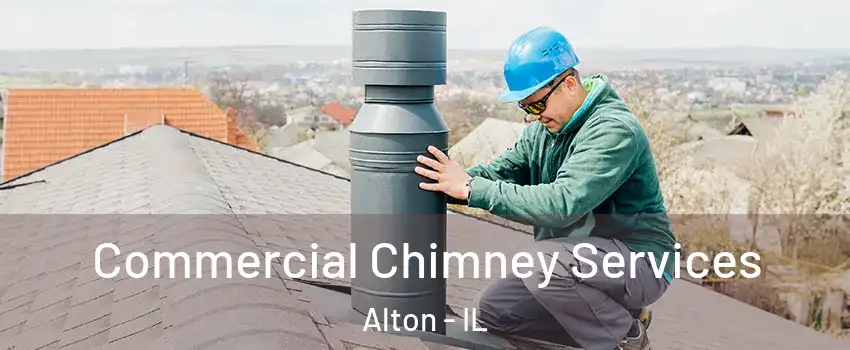  Commercial Chimney Services Alton - IL