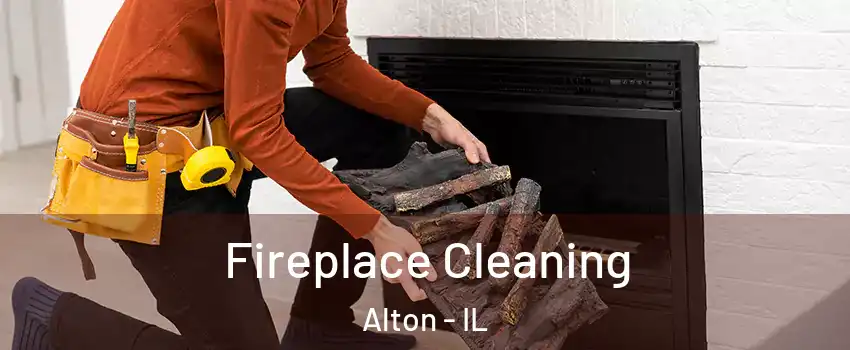  Fireplace Cleaning Alton - IL