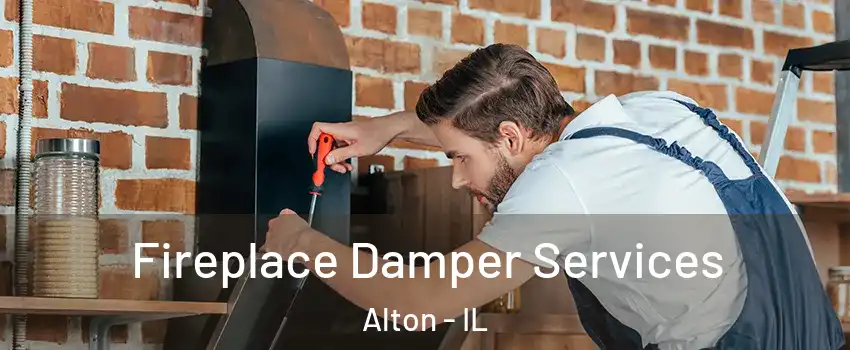  Fireplace Damper Services Alton - IL