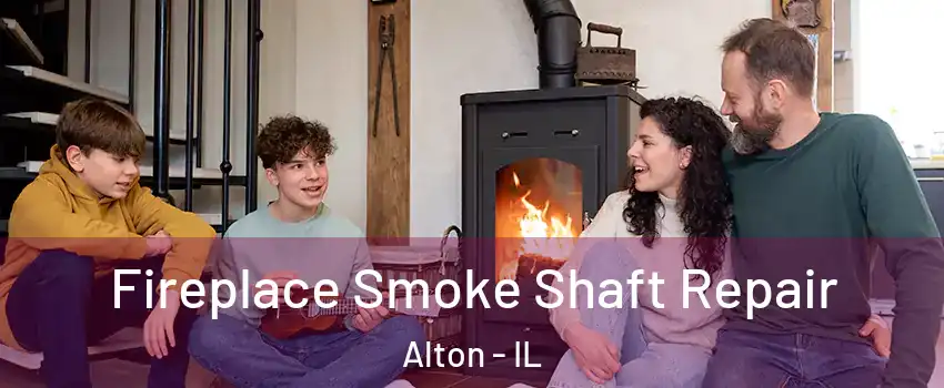  Fireplace Smoke Shaft Repair Alton - IL