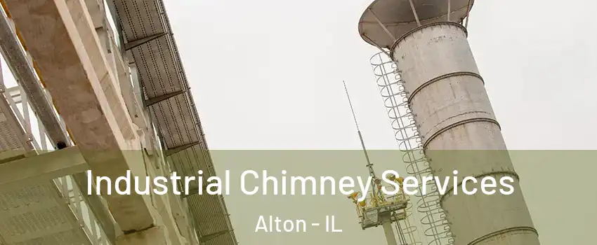  Industrial Chimney Services Alton - IL